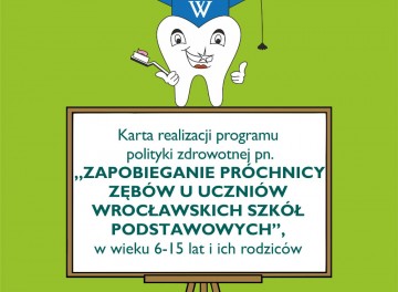 Powiększ obraz: Zapobieganie próchnicy zębów u uczniów wrocławskich szkół podstawowych